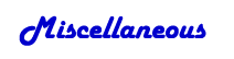 Miscellaneous Links